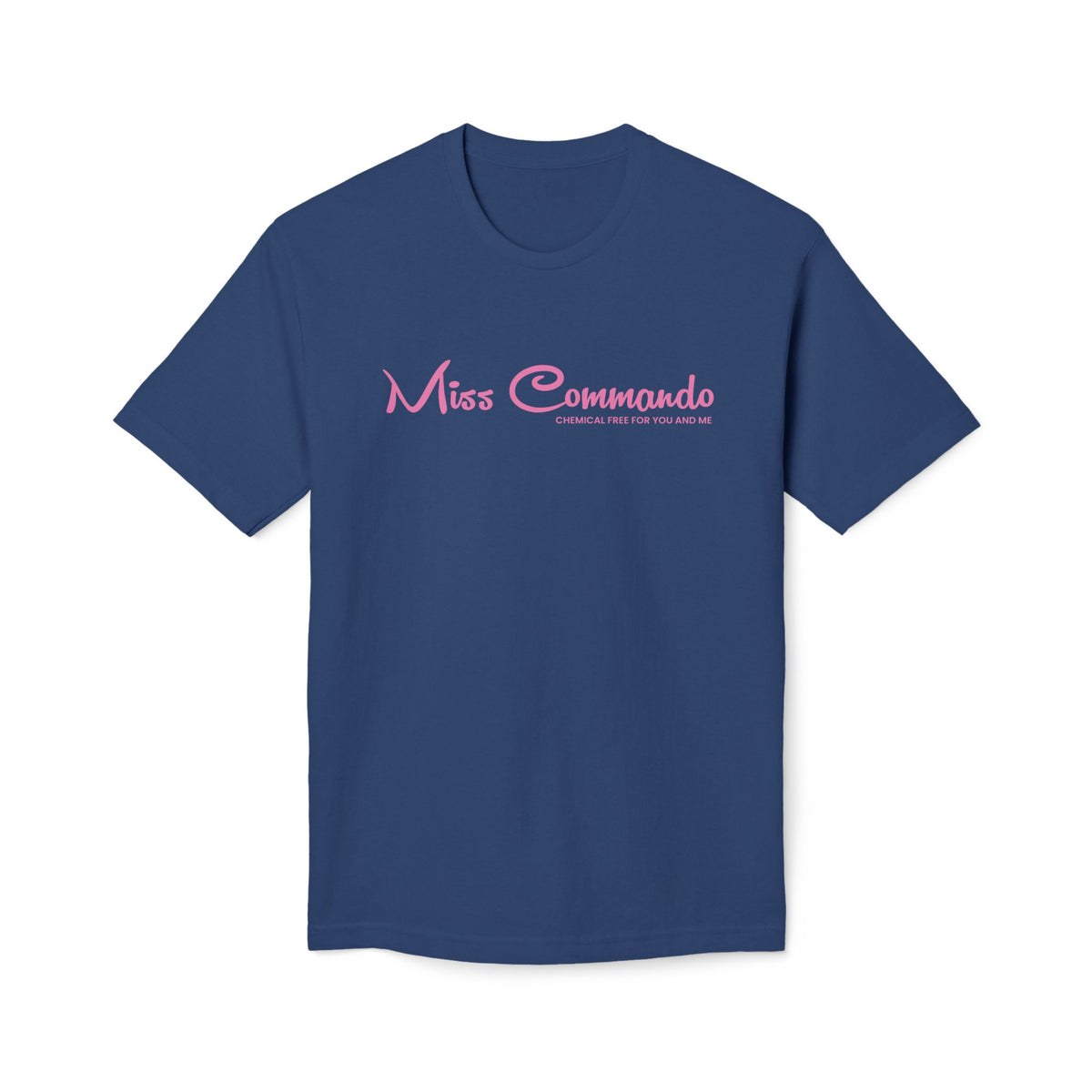Miss Commando T-Shirt, (Unisex Midweight) Made in US