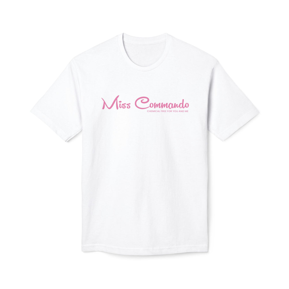 Miss Commando T-Shirt, (Unisex Midweight) Made in US